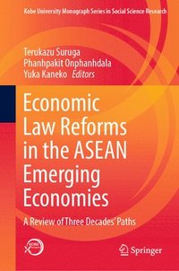 bokomslag Economic Law Reforms in the ASEAN Emerging Economies