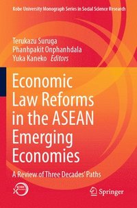 bokomslag Economic Law Reforms in the ASEAN Emerging Economies