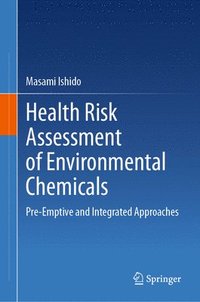 bokomslag Health Risk Assessment of Environmental Chemicals
