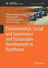 bokomslag Environmental, Social and Governance and Sustainable Development in Healthcare