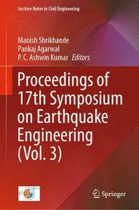 bokomslag Proceedings of 17th Symposium on Earthquake Engineering (Vol. 3)