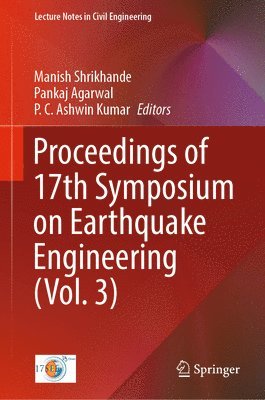 bokomslag Proceedings of 17th Symposium on Earthquake Engineering (Vol. 3)