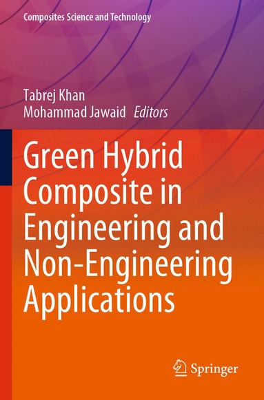 bokomslag Green Hybrid Composite in Engineering and Non-Engineering Applications