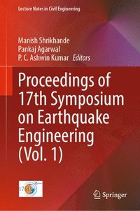 bokomslag Proceedings of 17th Symposium on Earthquake Engineering (Vol. 1)