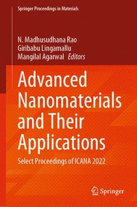 bokomslag Advanced Nanomaterials and Their Applications