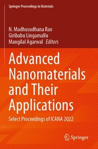 bokomslag Advanced Nanomaterials and Their Applications