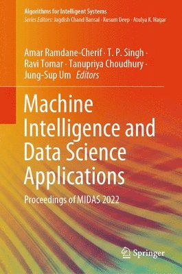 bokomslag Machine Intelligence and Data Science Applications