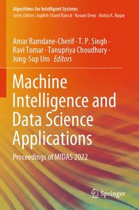 bokomslag Machine Intelligence and Data Science Applications