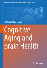 bokomslag Cognitive Aging and Brain Health