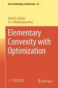bokomslag Elementary Convexity with Optimization