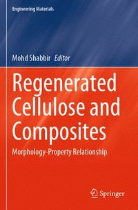 bokomslag Regenerated Cellulose and Composites