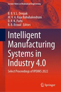 bokomslag Intelligent Manufacturing Systems in Industry 4.0