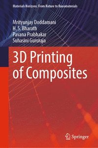 bokomslag 3D Printing of Composites