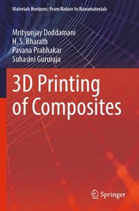 bokomslag 3D Printing of Composites