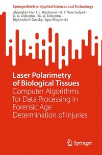 bokomslag Laser Polarimetry of Biological Tissues