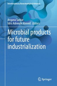 bokomslag Microbial products for future industrialization