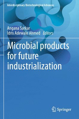 bokomslag Microbial products for future industrialization