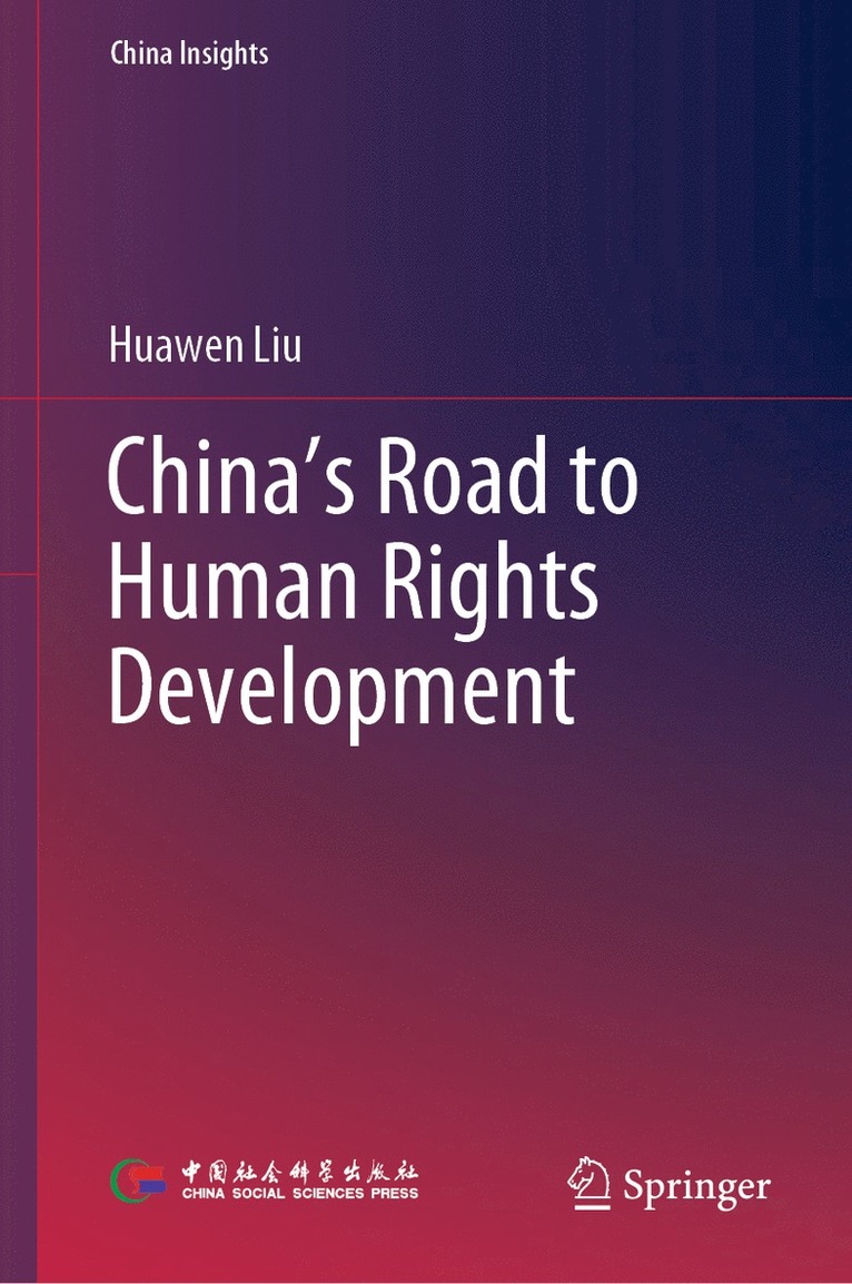 China’s Road to Human Rights Development