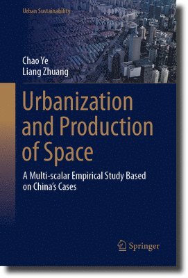 bokomslag Urbanization and Production of Space