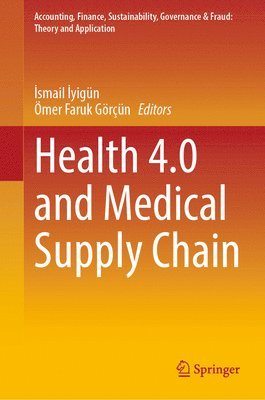 bokomslag Health 4.0 and Medical Supply Chain