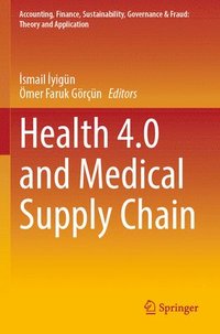 bokomslag Health 4.0 and Medical Supply Chain