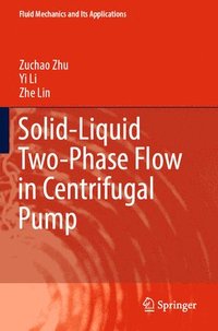 bokomslag Solid-Liquid Two-Phase Flow in Centrifugal Pump