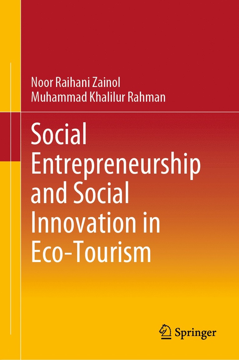 Social Entrepreneurship and Social Innovation in Eco-Tourism 1