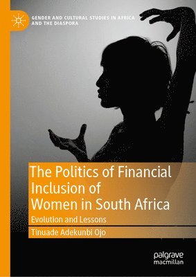 bokomslag Politics of Financial Inclusion of Women in South Africa