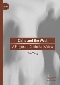 bokomslag China and the West