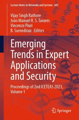 Emerging Trends in Expert Applications and Security 1