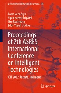 bokomslag Proceedings of 7th ASRES International Conference on Intelligent Technologies
