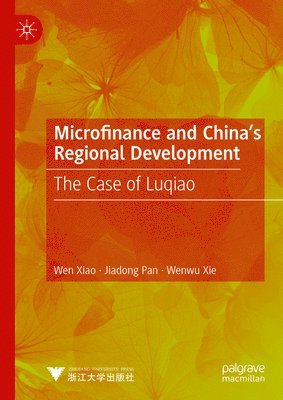 Microfinance and China's Regional Development 1