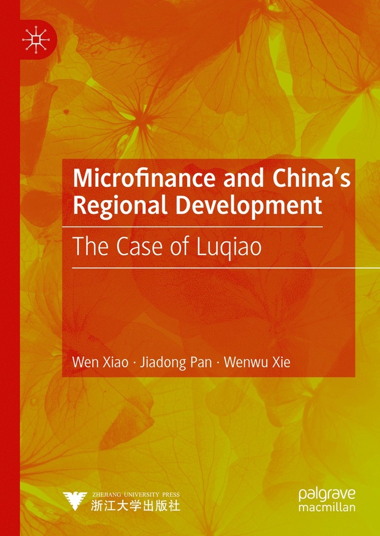 Microfinance and China's Regional Development 1