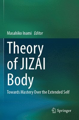 bokomslag Theory of JIZAI Body