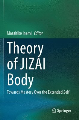 Theory of JIZAI Body