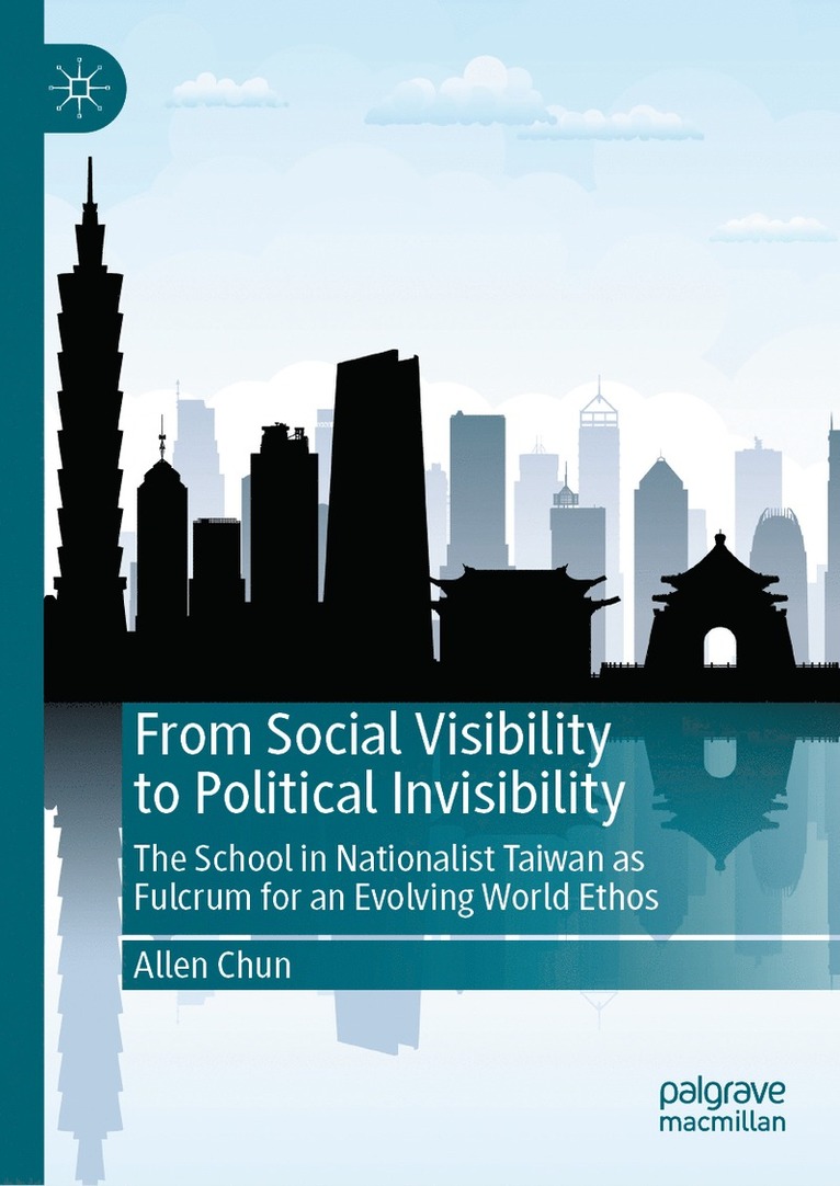Allen Chun - From Social Visibility to Political Invisibility, Inbunden