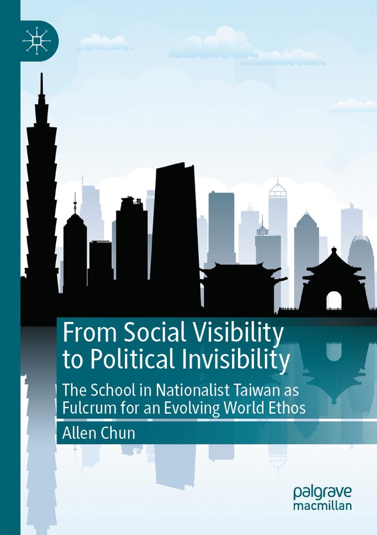 Allen Chun - From Social Visibility to Political Invisibility, Häftad