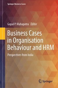 bokomslag Business Cases in Organisation Behaviour and HRM