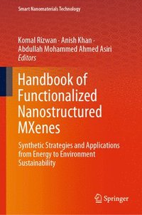 bokomslag Handbook of Functionalized Nanostructured MXenes