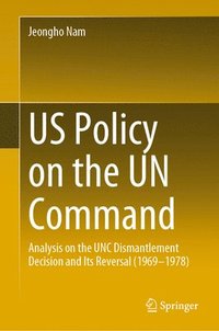 bokomslag US Policy on the UN Command