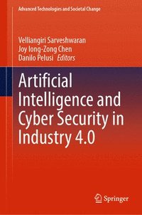 bokomslag Artificial Intelligence and Cyber Security in Industry 4.0