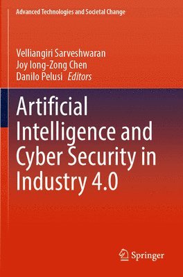 Artificial Intelligence and Cyber Security in Industry 4.0 1