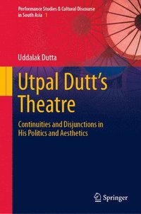 bokomslag Utpal Dutt's Theatre