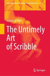 bokomslag The Untimely Art of Scribble