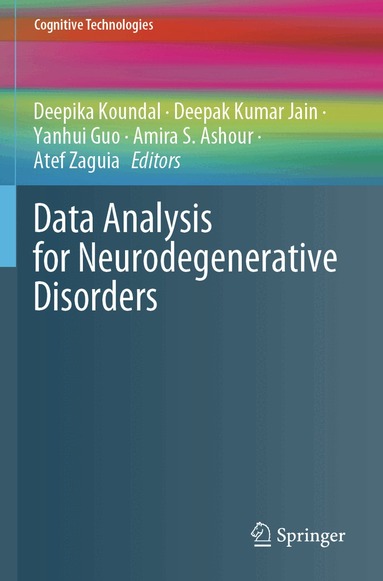 Deepika Koundal, Deepak Kumar Jain, Yanhui Guo, Amira S. Ashour, Atef Zaguia - Data Analysis for Neurodegenerative Disorders, Häftad