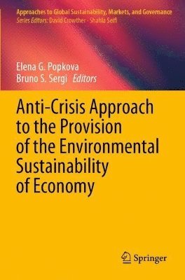 Anti-Crisis Approach to the Provision of the Environmental Sustainability of Economy 1