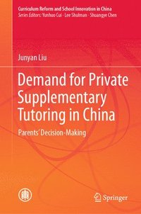 bokomslag Demand for Private Supplementary Tutoring in China