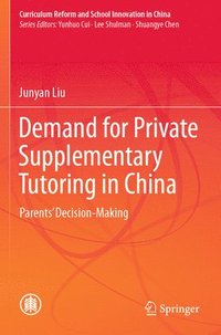 bokomslag Demand for Private Supplementary Tutoring in China