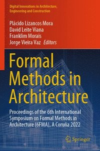 bokomslag Formal Methods in Architecture