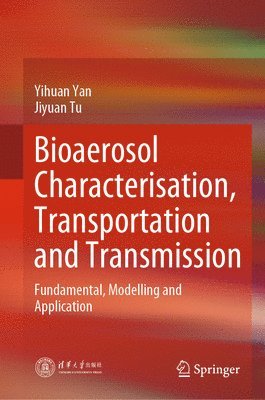 bokomslag Bioaerosol Characterisation, Transportation and Transmission